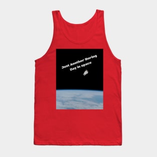 Another Boring Day in Space Tank Top